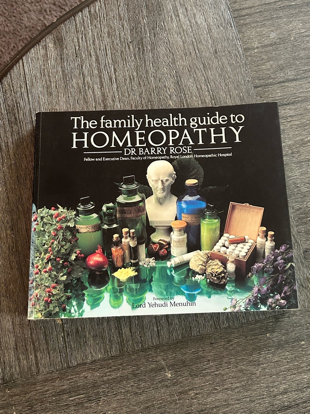 The Family Health Guide to Homeopathy | Dr Barry Rose